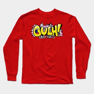 Ouch! Long Sleeve T-Shirt